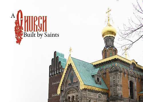 A Church Built by Saints
